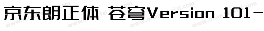 京东朗正体 苍穹Version 101字体转换